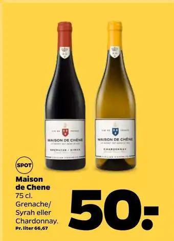 Maison de Chene