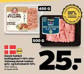 Netto Dansk hakket kyllingekød 7-10% eller Velsmag dansk hakket gris og kalvekød 8-12% tilbud