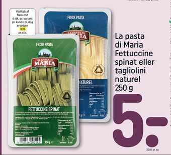 REMA 1000 La pasta di Maria Fettuccine spinat eller tagliolini naturel 250 g tilbud