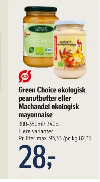 Green Choice økologisk peanutbutter eller Machandel økologisk mayonnaise