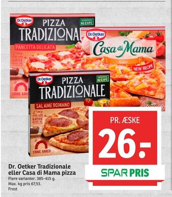 SPAR Dr. Oetker Tradizionale eller Casa di Mama pizza tilbud