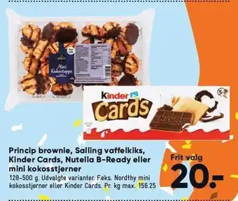 Bilka Princip brownie, Salling vaffelkiks, Kunder Cards, Nutella B-ready el. Mini kokosstjerner tilbud