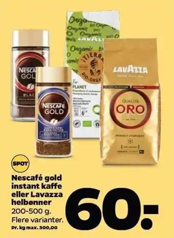 Netto Nescafé gold instant kaffe el. Lavazza helbønner tilbud