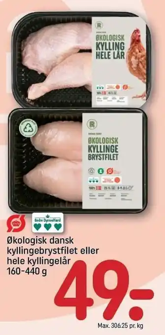 REMA 1000 Økologisk dansk kyllingebrystfilet el. hele kyllingelår tilbud