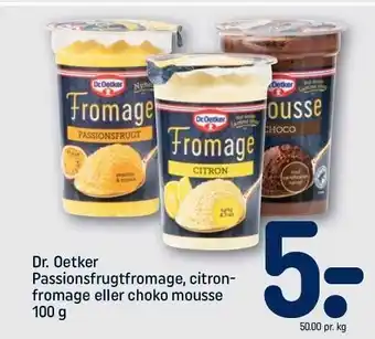 REMA 1000 Dr. Oetker Passionsfrugtfromage, Citron-fromage el.choko mousse tilbud