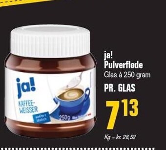 ja! Pulverfløde