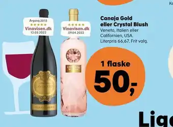 Kvickly Canaja Gold eller Crystal Blush tilbud