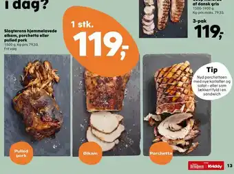 Slagterens hjemmelavede ølkam, porchetta eller pulled pork