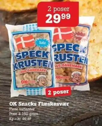 OK Snacks Flæskesvær - 2 ps.