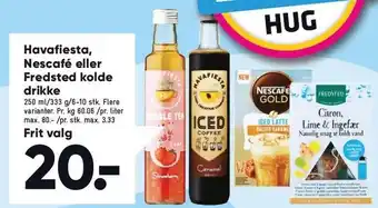 Bilka Havafiesta, Nescafé el. Fredsted kolde drikke tilbud
