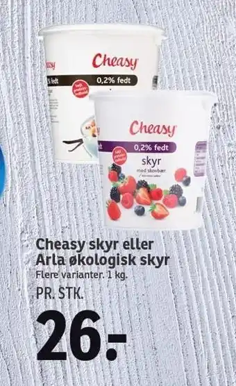 SPAR Cheasy skyr el. Arla økologisk skyr tilbud