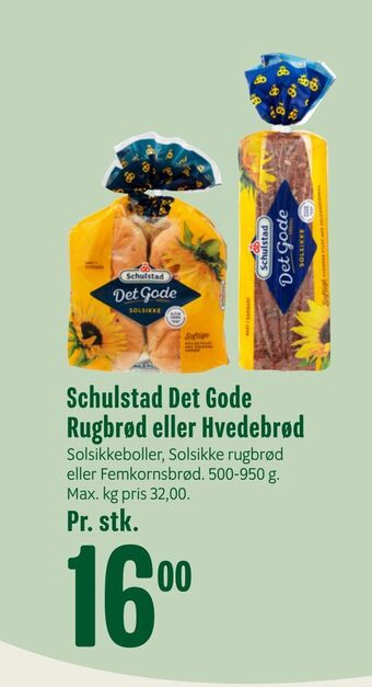 Min Købmand Schulstad Det Gode Rugbrød eller Hvedebrød tilbud