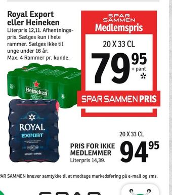SPAR Royal Export eller Heineken tilbud