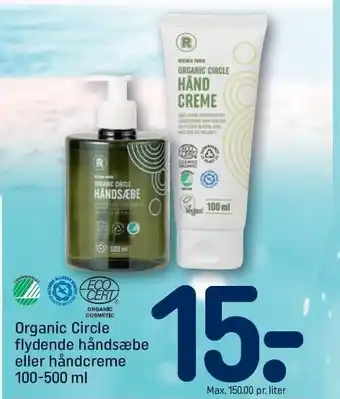 REMA 1000 Organic circle flydende håndsæbe eller håndcreme tilbud