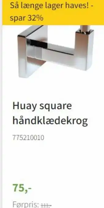 Huay square håndklædekrog