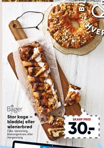 Stor Kage-Bløddej Eller Wienerbrød