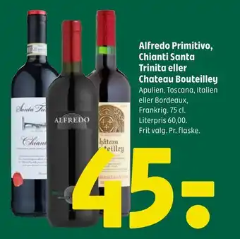 Coop 365 Alfredo Primitivo, Chianti Santa Trinita eller Chateau Bouteilley tilbud