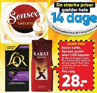 Bilka Karat kaffe, Senseo puder el. L'OR kapsler tilbud