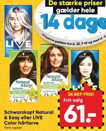 Bilka Schwarzkopf Natural & Easy el. LIVE Color hårfarve tilbud