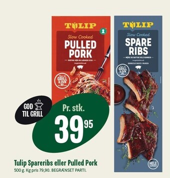 Min Købmand Tulip spareribs el. pulled pork tilbud