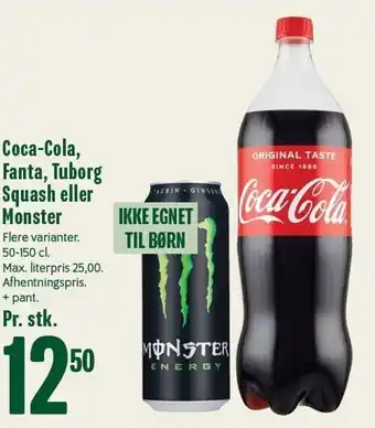 Coca-Cola, Fanta, Tuborg Squash el. Monster