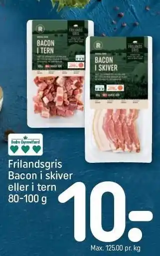 REMA 1000 Frilandsgris bacon i skiver el. i tern tilbud