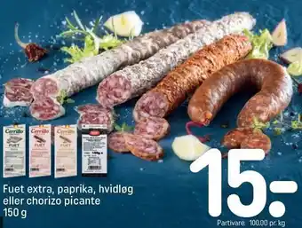 Fuet extra, paprika, hvidløg el. Chorizo picante