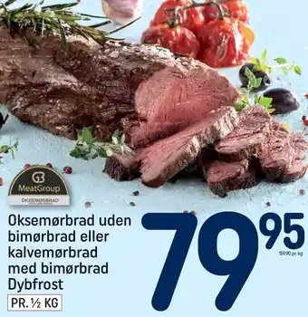 REMA 1000 Oksemørbrad uden bimørbrad el. kalvemørbrad md bimørbrad tilbud