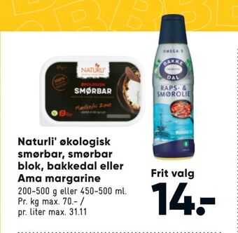 Bilka Naturli' økologisk smørbar, smørbar blok, bakkedal eller Ama margarine tilbud
