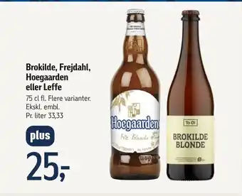 Føtex Brokilde, Frejdahl, Hoegaarden eller Leffe tilbud