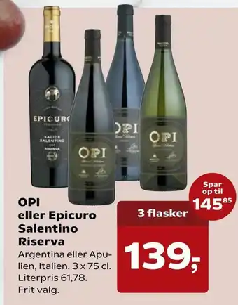 Kvickly OPI eller Epicuro Salentino Riserva tilbud