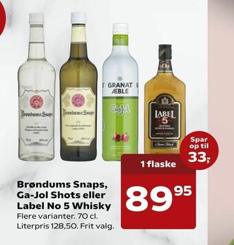 Kvickly Brøndums Snaps, Ga-Jol Shots eller Label No 5 Whisky tilbud