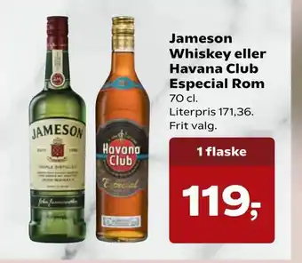 Kvickly Jameson Whiskey eller Havana Club Especial Rom tilbud