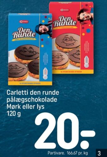 Den runde pålægschokolade lys