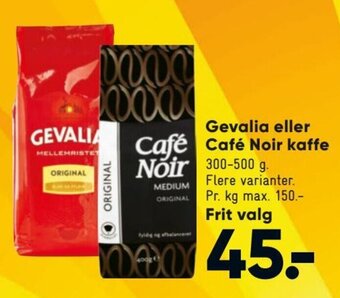 Bilka Gevalia eller Café Noir kaffe tilbud