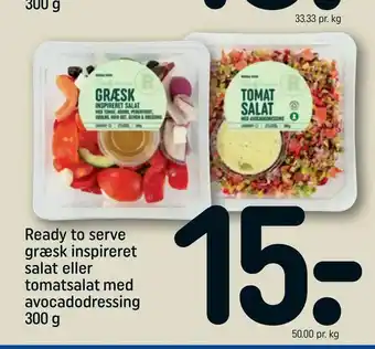 REMA 1000 Ready to serve græsk inspireret salat eller tomatsalat med avocadodressing tilbud