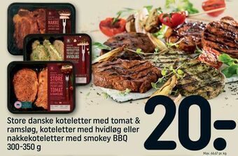 Store danske koteletter med tomat & ramsløg, koteletter med hvidløg eller nakkekoteletter med smokey BBQ