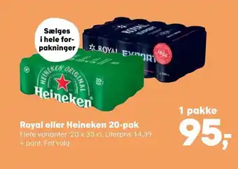 Kvickly Royal eller heineken 20-pak tilbud