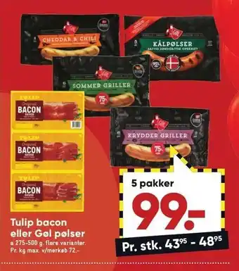 Bilka Tulip bacon el. gøl pølser tilbud