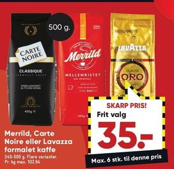 Bilka Merrild, carte noire el. lavazza formalet kaffe tilbud