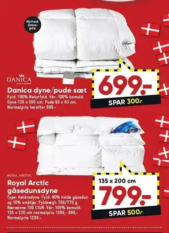 Danica dyne/pude sæt el. royal arctic gåsedunsdyne