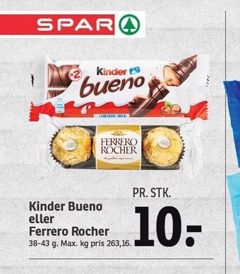 SPAR Kinder bueno el. ferrero rocher tilbud