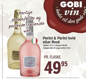 Perini & perini hvid el. rosé