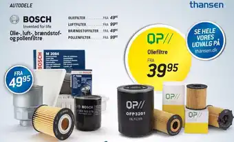Thansen Bosch olie, luft, brændstofs og pollenfilter tilbud