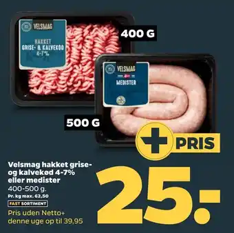 Netto Velsmag hakket grise- og kalvekød 4-7% eller medister tilbud