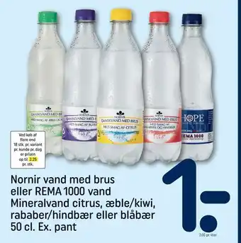 REMA 1000 Nornir vand med brus eller rema 1000 vand mineralvand citrus, æble/kiwi, rababer/hindbær eller blåbær 50 cl. tilbud