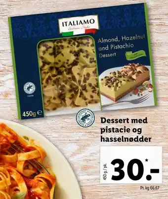 Lidl Dessert med pistacie og hasselnødder tilbud