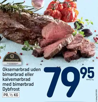 REMA 1000 Oksemørbrad u. bimørbrad el. kalvemørbrad m. bimørbrad dybfrost tilbud