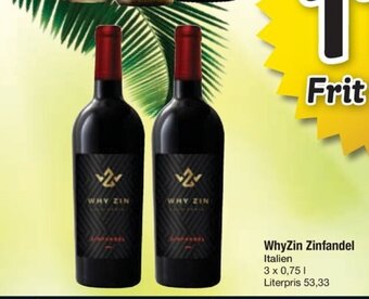 Fakta Tyskland Whyzin Zinfandel tilbud