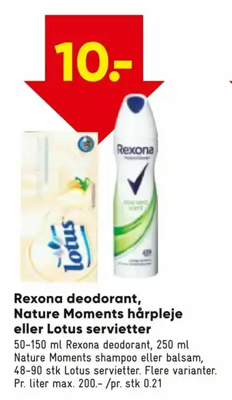 Bilka Rexona deodorant, Nature Moments hårpleje eller Lotus servietter tilbud